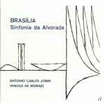 Cover for album: Antonio Carlos Jobim / Heitor Villa-Lobos – Brasília - Sinfonia Da Alvorada / Floresta Do Amazonas(CD, Compilation)