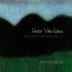 Cover for album: Heitor Villa-Lobos, Marcelo Bratke – Obra Completa Para Piano Solo Vol. 2(CD, Album)