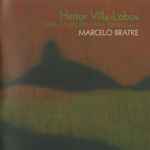 Cover for album: Marcelo Bratke, Heitor Villa-Lobos – Obra Completa Para Piano Vol. 3(CD, Album)