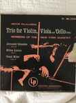 Cover for album: Heitor Villa-Lobos, Alexander Schneider, Milton Katims, Frank Miller (3) – Trio For Violin, Viola And 'Cello (1945)(LP, 10