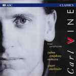 Cover for album: Carl Vine, Sydney Symphony Orchestra, Stuart Challender – Three Symphonies