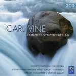 Cover for album: Carl Vine, Sydney Symphony Orchestra, Sydney Philharmonia Motet Choir, Synergy, Stuart Challender, Edo de Waart – Complete Symphonies 1-6(2×CD, Album)