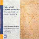 Cover for album: Carl Vine - Sydney Symphony Orchestra, Edo De Waart – Choral Symphony, Symphony No. 4.2, Piano Concerto(CD, Album, Reissue)
