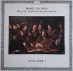 Cover for album: Robert de Visée, Nigel North – Pièces De Théorbe, De Luth Et De Guittarre