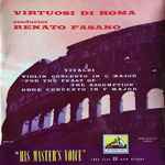 Cover for album: Vivaldi, Virtuosi di Roma, Renato Fasano – Concerto In C Major / Concerto In F Major(LP, 10