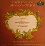 Cover for album: Vivaldi, Albinoni, Marcello, A. Scarlatti - Pierre Pierlot – Four Italian Oboe Concertos(LP, Album, Mono)