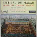 Cover for album: Scarlatti - Corelli - Vivaldi / Maurice André - Collegium Musicum De Paris Direction Roland Douatte – Festival Du Marais