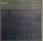 Cover for album: Vivaldi - I Solisti Di Zagreb / Antonio Janigro – Concertos For Diverse Instruments