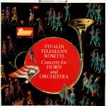 Cover for album: Vivaldi / Telemann / Rosetti – Concerti For Horn And Orchestra