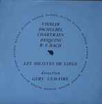 Cover for album: Les Solistes De Liège, Géry Lemaire, Vivaldi, Pachelbel, Chartrain, Pasquini, W. F. Bach – Vivaldi Pachelbel Chartrain Pasquini W.F. Bach(LP, Album, Stereo)