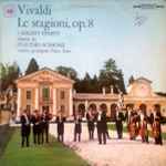 Cover for album: Vivaldi, I Solisti Veneti, Claudio Scimone, Piero Toso – Le Stagioni, Op. 8