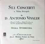 Cover for album: Sei Concerti A Violino Principale - Opera Duodecima