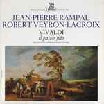 Cover for album: Jean-Pierre Rampal, Robert Veyron-Lacroix, Vivaldi – Il Pastor Fido (Six Sonates Pour Flute & Clavecin)