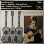 Cover for album: Bach, Boccherini, Vivaldi, Barbara & Jan Polasek – Anthology Of The Guitar Vol. 1(LP, Reissue, Stereo)