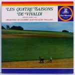 Cover for album: Vivaldi, Gérard Jarry, Orchestre De Chambre Jean-François Paillard – Les Quatre Saisons De Vivaldi