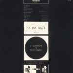 Cover for album: Corelli / Couperin / Dandrieu / Daquin / Lully / Rameau / Scarlatti / Trabaci / Vivaldi - Johanan Zaraï – Les Pré-Bach Vol. 1 (2 Clavecins + Percussions)(LP)