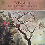 Cover for album: Antonio Vivaldi Vivaldi The Collegium Academicum , Geneva Conducted By David Josefowitz, Igor Ozim – Les Quatre Saisons