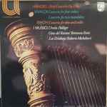 Cover for album: I Musici – Handel: Harp Concerto, Op.4 No.6 / Vivaldi: Concerto For Four Violins / Vivaldi: Concerto For Two Mandolins / Bach: Concerto For Oboe And Violin