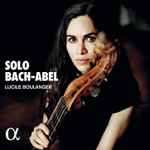 Cover for album: Bach & Abel, Lucile Boulanger – Solo