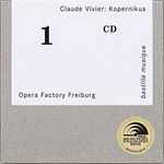Cover for album: Claude Vivier, Opera Factory Freiburg – Kopernikus(CD, Album)