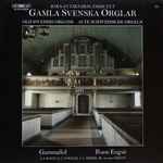 Cover for album: J. S. Bach, G. J. Vogler, J. L. Krebs, M. van den Gheyn, Rune Engsö – Gamla Svenska Orglar III = Old Swedish Organs III = Alte Schwedische Orgeln III(LP, Album, Stereo)