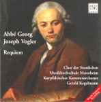 Cover for album: Abbé Georg Joseph Vogler, Chor Der Staatlichen Musikhochschule Mannheim, Kurpfälzisches Kammerorchester, Gerald Kegelmann – Requiem(CD, Album)