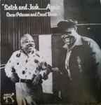 Cover for album: Oscar Peterson and Count Basie – Satch And Josh.....Again