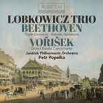 Cover for album: Lobkowicz Trio, Beethoven, Voříšek, Janáček Philharmonic Orchestra, Petr Popelka – Beethoven: Triple Concerto • Kakadu Variations / Voříšek: Grand Rondo Concertante(CD, Album)