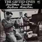 Cover for album: Count Basie & Dizzy Gillespie – The Gifted Ones