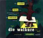 Cover for album: Wagner, Helen Traubel, Emery Darcy, The Philharmonic-Symphony Orchestra Of New York, Artur Rodzinski – Die Walküre (Act 1 Scene 3)(3×Shellac, 12