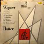 Cover for album: Richard Wagner - Hans Hotter – Wagner Arias & Monologues