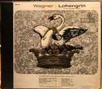 Cover for album: Richard Wagner / The Bavarian Radio Orchestra And Chorus – Lohengrin