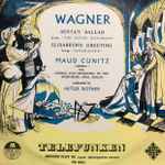 Cover for album: Wagner, Maud Cunitz – Senta's Ballad / Elisabeth's Greeting