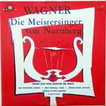 Cover for album: Die Meistersinger Von Nürnberg, Arias(LP)