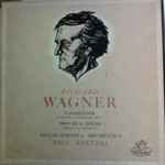Cover for album: Wagner  /  Philharmonia Orchestra, Paul Kletzki – Tannhäuser Overture And Venusberg Music / Tristan Und Isolde Prelude And Love-Death