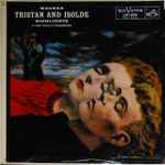 Cover for album: Richard Wagner, Wilhelm Furtwängler Conducting The Philharmonia Orchestra – Tristan And Isolde Highlights