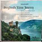 Cover for album: Wagner, Artur Rodzinski, Philharmonic Symphony Orchestra Of London – Siegfried's Rhine Journey