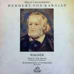 Cover for album: Herbert von Karajan / Wagner / Berliner Philharmoniker – Wagner Album