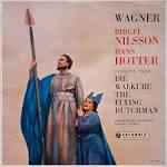 Cover for album: Birgit Nilsson / Hans Hotter – Excepts From Die Walkure / The Flying Dutchman