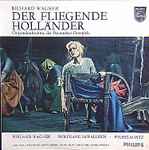Cover for album: Richard Wagner, Chor Und Orchester Der Bayreuther Festspiele, Wilhelm Pitz, Wolfgang Sawallisch, Wieland Wagner – Der Fliegende Holländer - Originalaufnahme Der Bayreuther Festspiele (Opernquerschnitt)