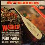 Cover for album: Wagner, Paul Paray, Detroit Symphony Orchestra – A Wagner Concert