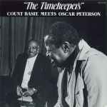 Cover for album: Count Basie Meets Oscar Peterson – The Timekeepers