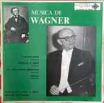 Cover for album: Wagner – Artur Rother, Orquesta De La Opera De Berlin – Musica De Wagner(LP)