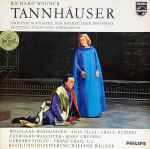 Cover for album: Richard Wagner, Wolfgang Sawallisch – Tannhäuser (Originalaufnahme Der Bayreuther Festspiele)