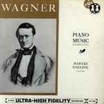 Cover for album: Wagner - Martin Galling – Piano Music (Complete)