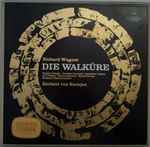Cover for album: Richard Wagner - Berliner Philharmoniker, Herbert Von Karajan – Die Walküre
