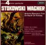 Cover for album: Stokowski / Wagner, London Symphony Orchestra – Orchestral Masterpieces From The Ring Of The Niebelung