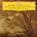 Cover for album: Johannes Brahms, Richard Wagner, Berliner Philharmoniker, Otto Gerdes – Brahms: Symphonie Nr. 4 Op. 98 / Wagner: Meistersinger - Prelude