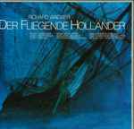 Cover for album: Richard Wagner / Ferenc Fricsay / Rias Symphony Orchestra And Chorus, Berlin – Der Fliegende Holländer(3×LP, Box Set, )