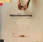 Cover for album: Richard Wagner - Süddeutsche Philharmonie Conducted By Hans Swarovsky – Gotterdammerung